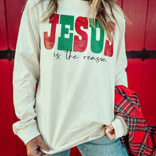 Load image into Gallery viewer, Jesus is the reason long sleeve