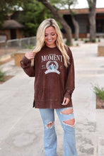 Load image into Gallery viewer, Mineral Wash Sweatshirt – Live in the Moment – Espresso